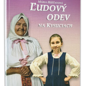 Ľudový odev na Kysuciach