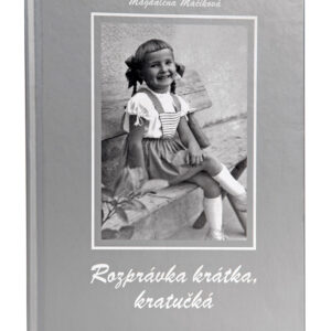 Publikácia Rozprávka krátka, kratučká
