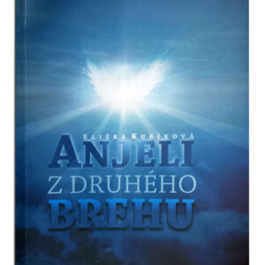 Anjeli z druhého brehu